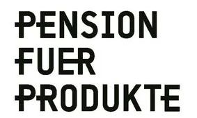 über Pension für Produkte